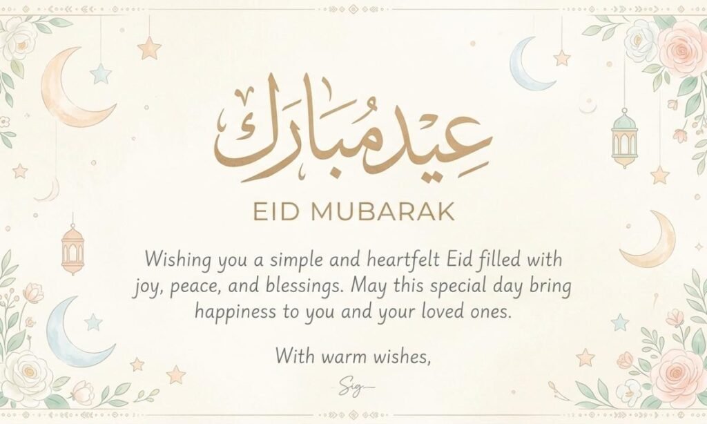 Simple and Heartfelt Eid Mubarak Messages